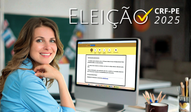 Vêm aí as eleições do CRF-PE | Saiba como votar