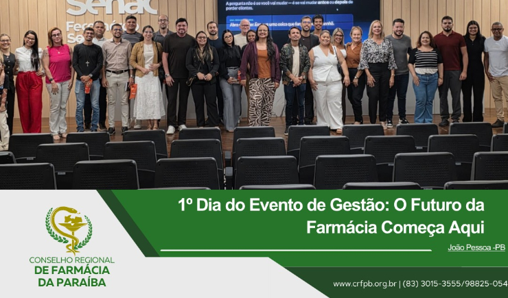 1° DIA DO EVENTO DE GESTÃO: O FUTURO DA FARMÁCIA COMEÇA AQUI