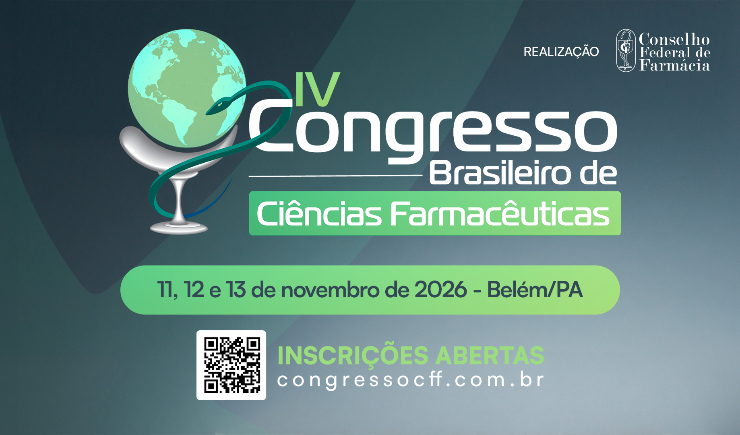 IV Congresso Brasileiro de Ciências Farmacêuticas confirma edição histórica em Belém