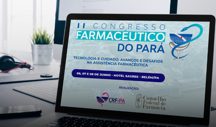 II Congresso Farmacêutico do Pará está com inscrições abertas!