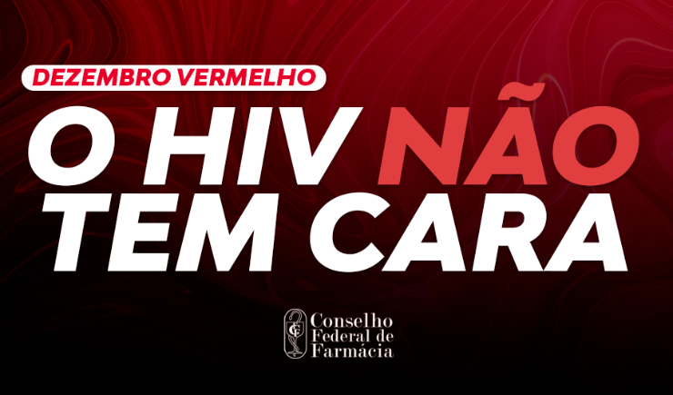 O HIV não tem cara