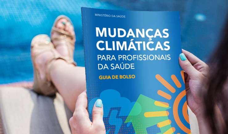 Saúde lança guia gratuito e online sobre mudanças climáticas para profissionais da saúde