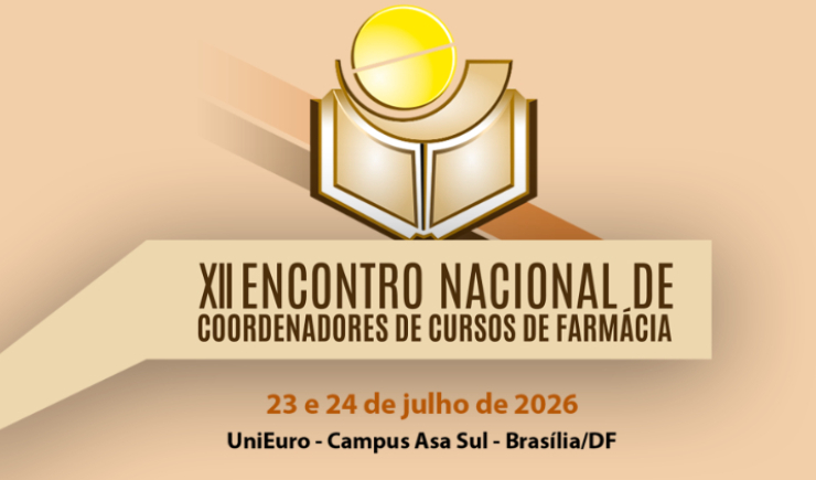 XII Encontro Nacional de Coordenadores de Cursos de Farmácia será nos dias 23 e 24 de julho