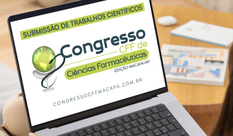 Submeta seu trabalho científico ao Congresso CFF de Ciências Farmacêuticas - Edição Macapá/AP