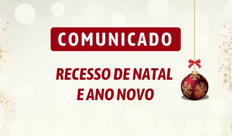 Sede e Subsedes em recesso de 23/12/2024 a 05/01/2025