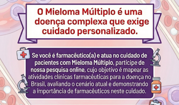 USP realiza pesquisa sobre atuação farmacêutica no cuidado de pacientes com Mieloma Múltiplo