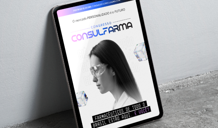 Congresso Consulfarma: maior evento do mundo no segmento magistral está com inscrições abertas