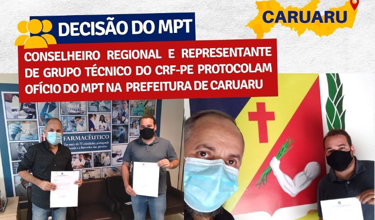 Representantes do CRF-PE protocolam despacho do MPT na prefeitura da Caruaru