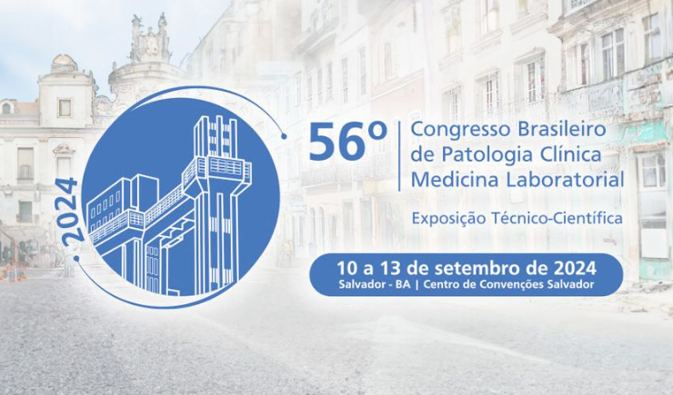 Inscreva-se: 56º Congresso da Sociedade Brasileira de Patologia Clínica e Medicina Laboratorial