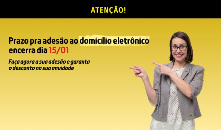Termina amanhã prazo para adesão ao domicílio eletrônico