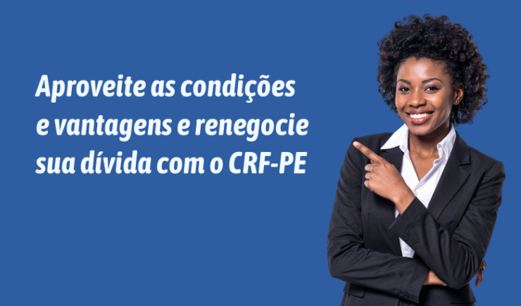 CRF-PE lança programa para facilitar regularização de débitos de farmacêuticos e empresas